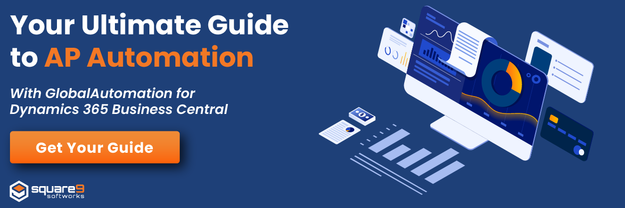 Your Ultimate Guide to Accounts Payable Automation with Dynamics 365